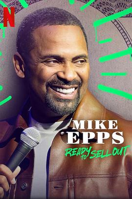 Mike Epps: Ready to Sell Out海报