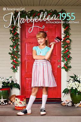 AnAmericanGirlStory-Maryellen1955ExtraordinaryChristmas海报
